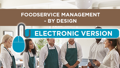 E-TXT502 - Electronic Textbook-Foodservice Management by Design, 4th Edition (2025)
