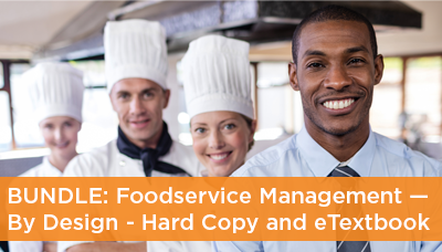 Foodservice Management by Design, 3rd Edition, Legvold, Salisbury and Perl – Hard Copy & E-Textbook