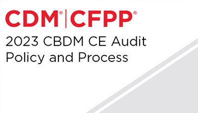Webinar - 2023 CBDM CE Audit Policy and Process